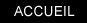 ACCUEIL