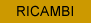 RICAMBI